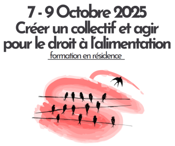 Formation : Créer un collectif et agir pour le droit à l'alimentation